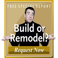 Build or Remodel?